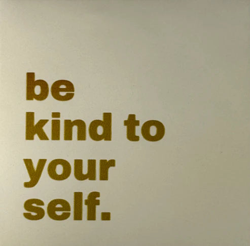 Yett Tegeltje 'Be Kind'