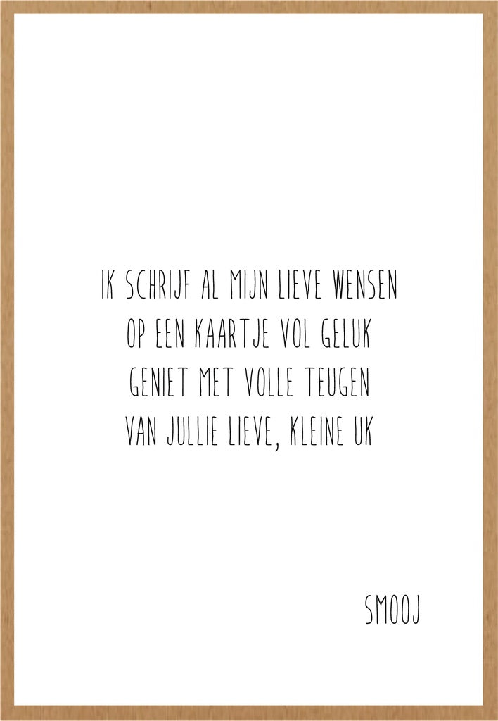 Smooj Ik Schrijf al mijn Lieve Wensen