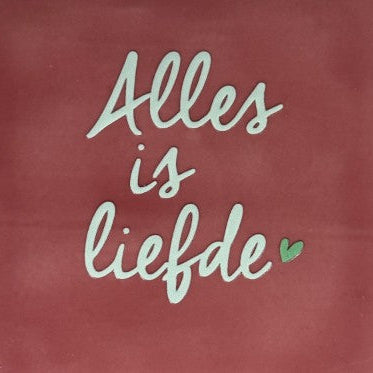 Yett Tegeltje 'Alles is liefde'