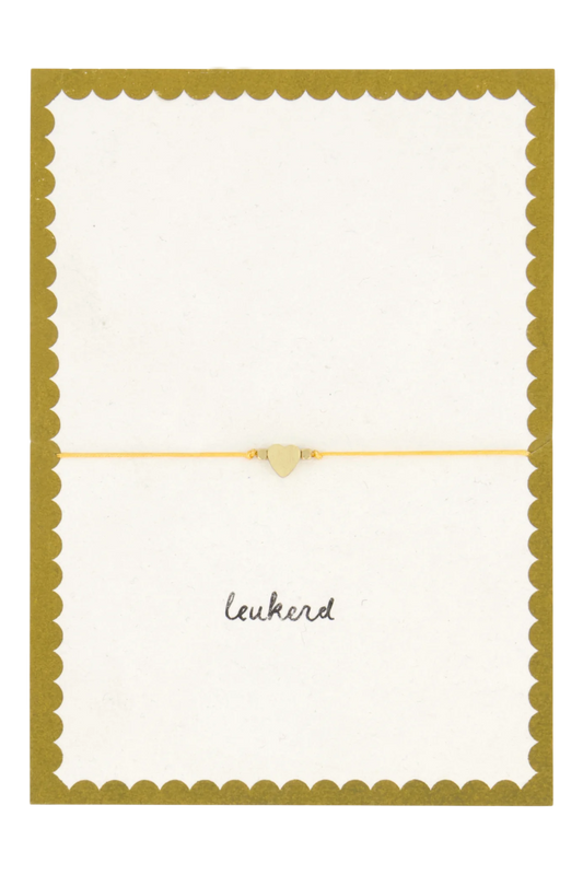 Zusss Wenskaart Leukerd met armbandje hartje