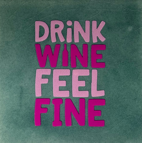 Yett Tegeltje 'Drink Wine'