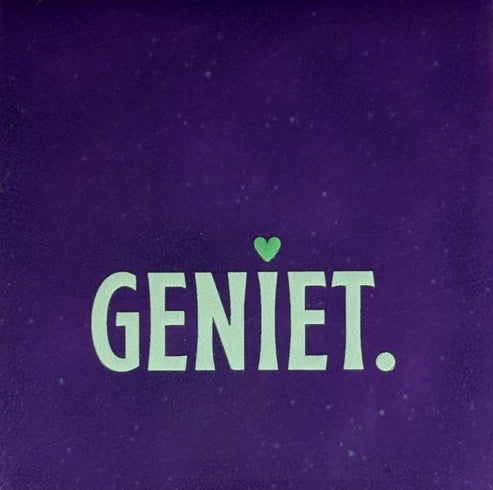 Yett Tegeltje 'Geniet'