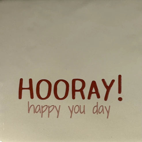 Yett Tegeltje 'Hooray Happy You Day'