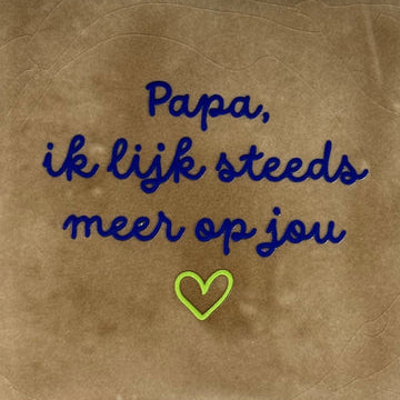 Yett Tegeltje 'Papa ik lijk steeds meer op jou'