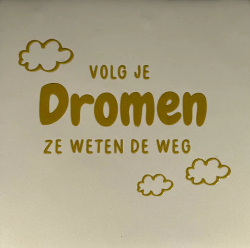 Yett Tegeltje 'Volg je dromen'