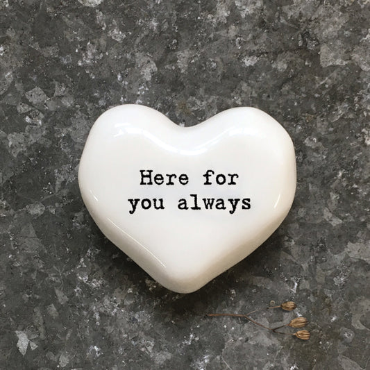 East of India - Porseleinen token 'Here for you always'