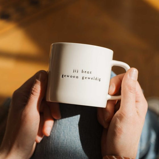 Ik pak je in Koffiemok 'Je bent gewoon geweldig'