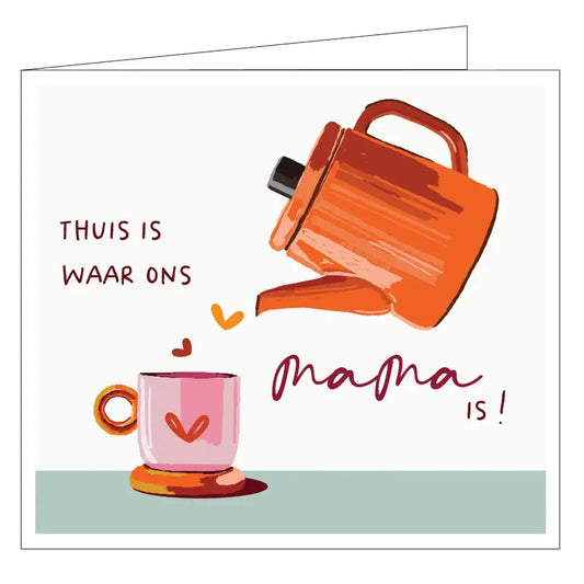 Hil Claesen Thuis is Waar ons Mama is