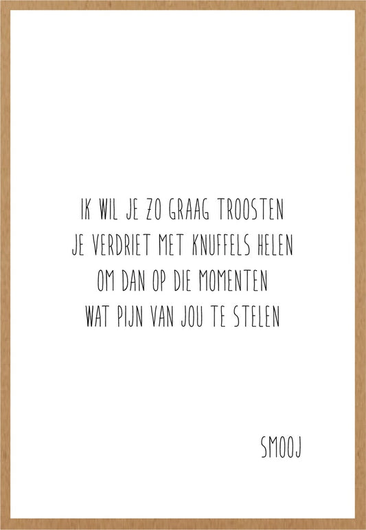 Smooj Ik Wil je zo Graag Troosten