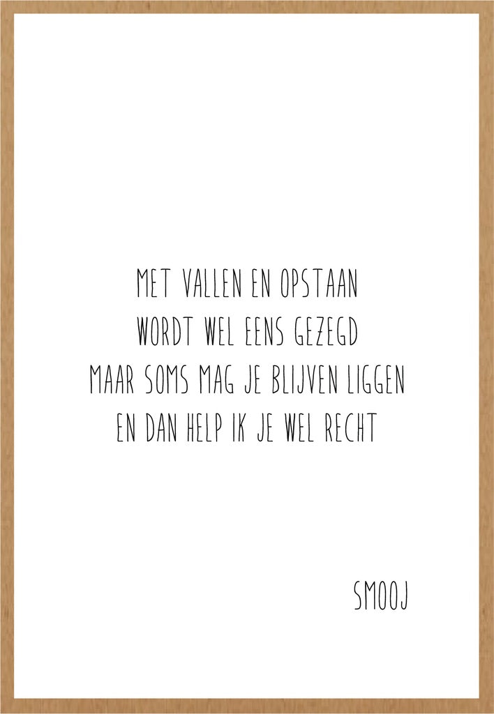 Smooj Met Vallen en Opstaan