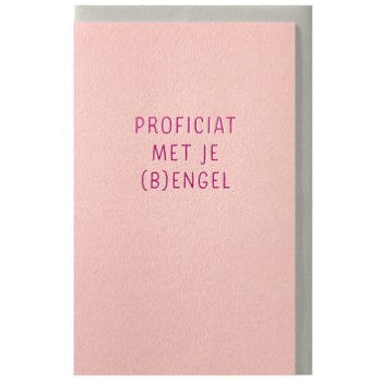 Papette Proficiat met je (B)engel