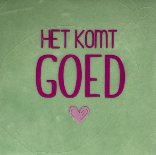 Yett Tegeltje 'Het komt goed'